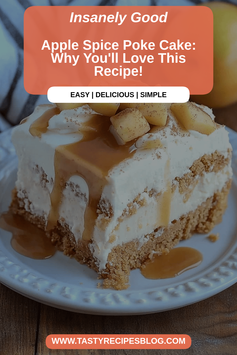 apple spice poke cake final dish beautifully presented and ready to serve